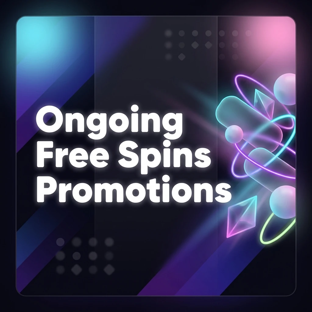 Ongoing Free Spins Promotions